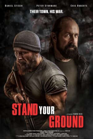 Xem phim Dũng Khí Bảo Vệ  - Stand Your Ground (2025)
