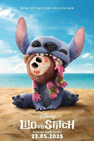 Xem phim Lilo và Stitch  - Lilo Stitch (2025)